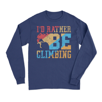 Climbing I'd Rather Be Climbing Men Long Sleeve Shirt