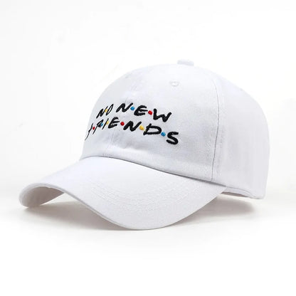 No New Friends Embroidery Dad Hat